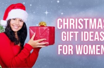 Best Gift for Women on Christmas