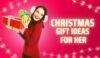 Good Christmas Presents for Wife: The Ultimate Gift Guide