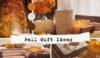 Fall Gift Basket Ideas