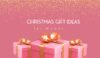 Good Christmas Gifts for Women