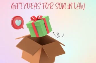Best Gift Ideas for Son in Law