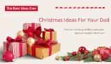 10 Incredible Good Christmas Ideas for Your Dad: Unwrap Joy!